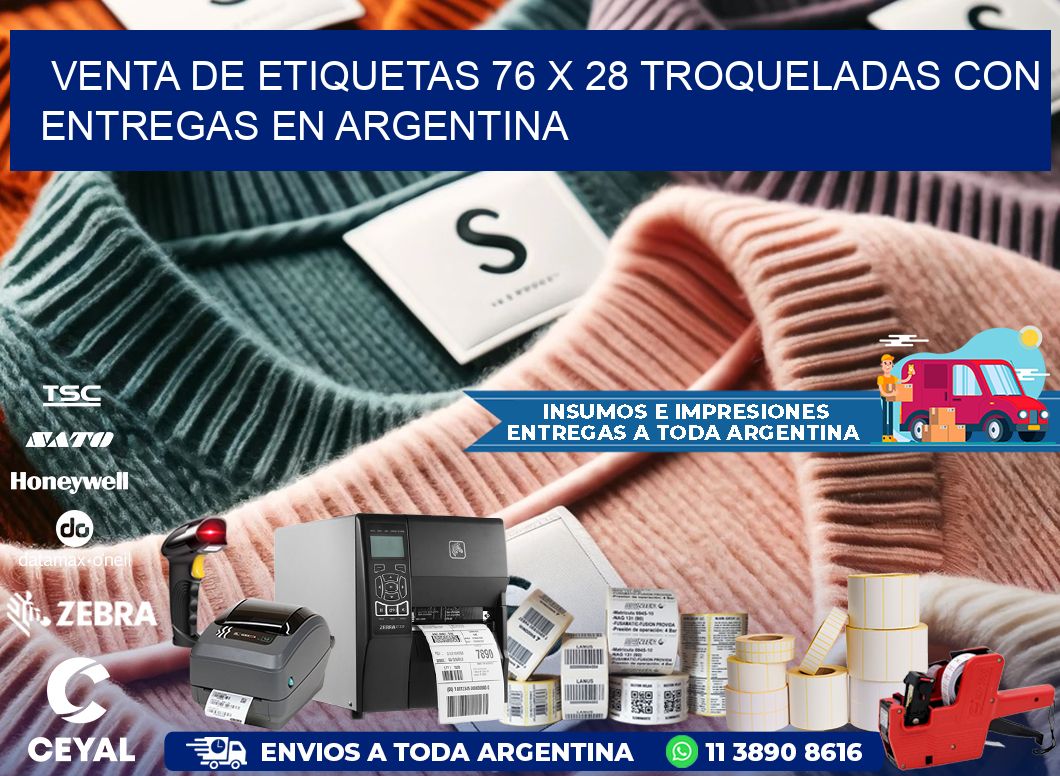 Venta de etiquetas 76 x 28 troqueladas con entregas en Argentina