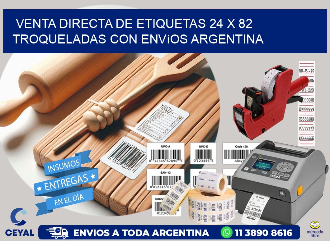 Venta directa de etiquetas 24 x 82 troqueladas con envíos Argentina