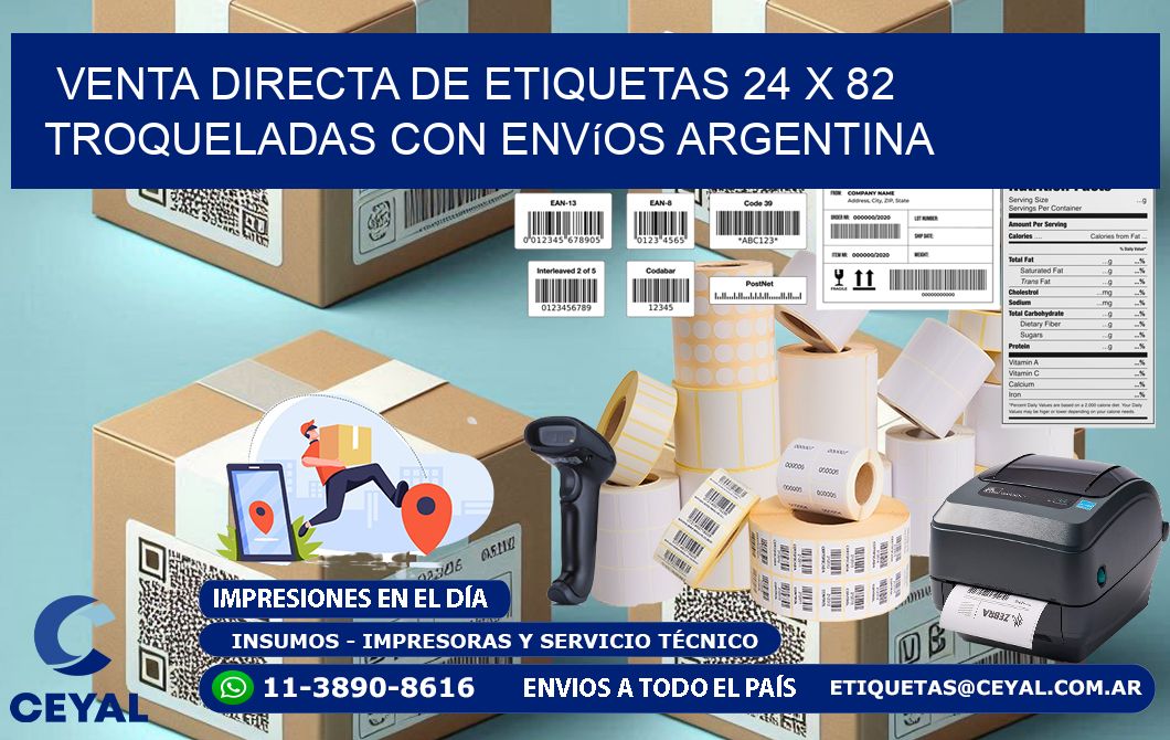 Venta directa de etiquetas 24 x 82 troqueladas con envíos Argentina
