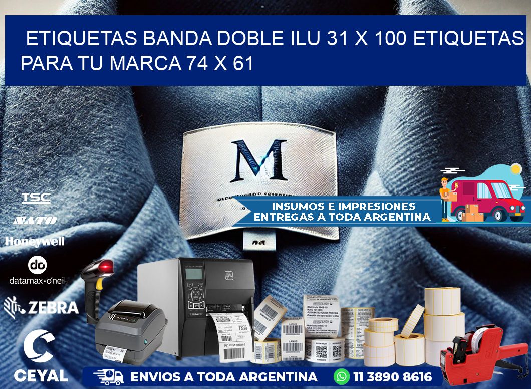 etiquetas banda doble ilu 31 x 100 etiquetas para tu marca 74 x 61