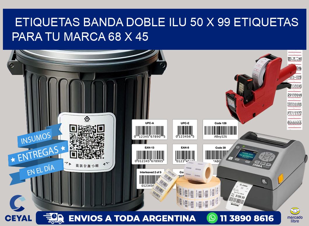 etiquetas banda doble ilu 50 x 99 etiquetas para tu marca 68 x 45
