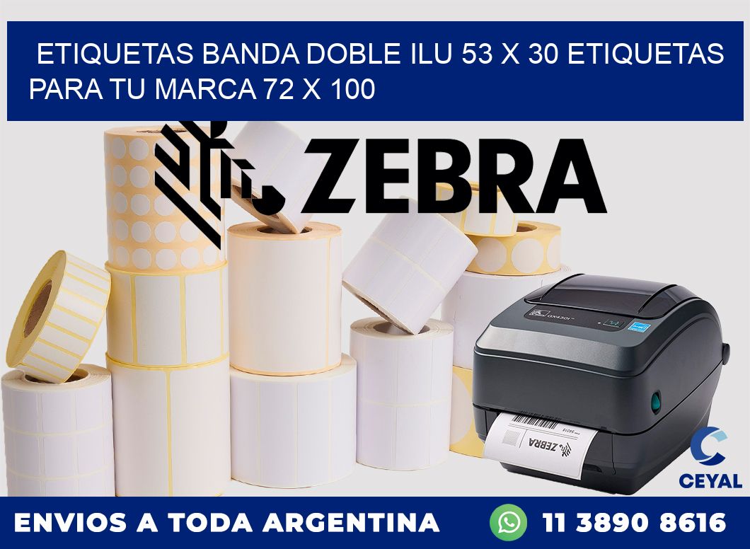 etiquetas banda doble ilu 53 x 30 etiquetas para tu marca 72 x 100