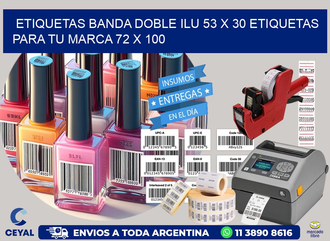 etiquetas banda doble ilu 53 x 30 etiquetas para tu marca 72 x 100