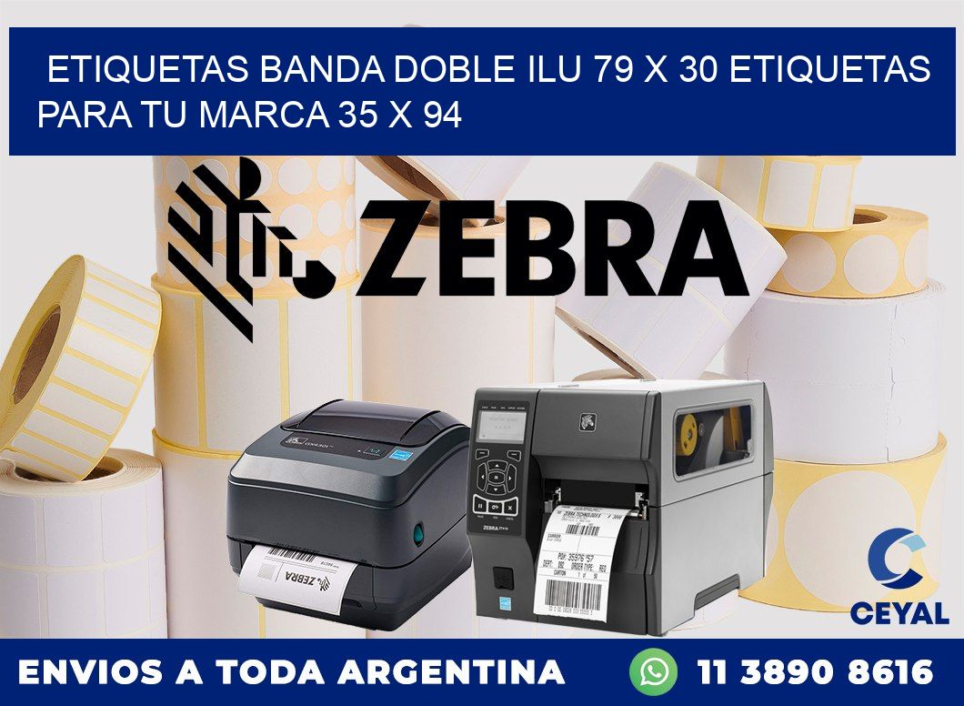 etiquetas banda doble ilu 79 x 30 etiquetas para tu marca 35 x 94