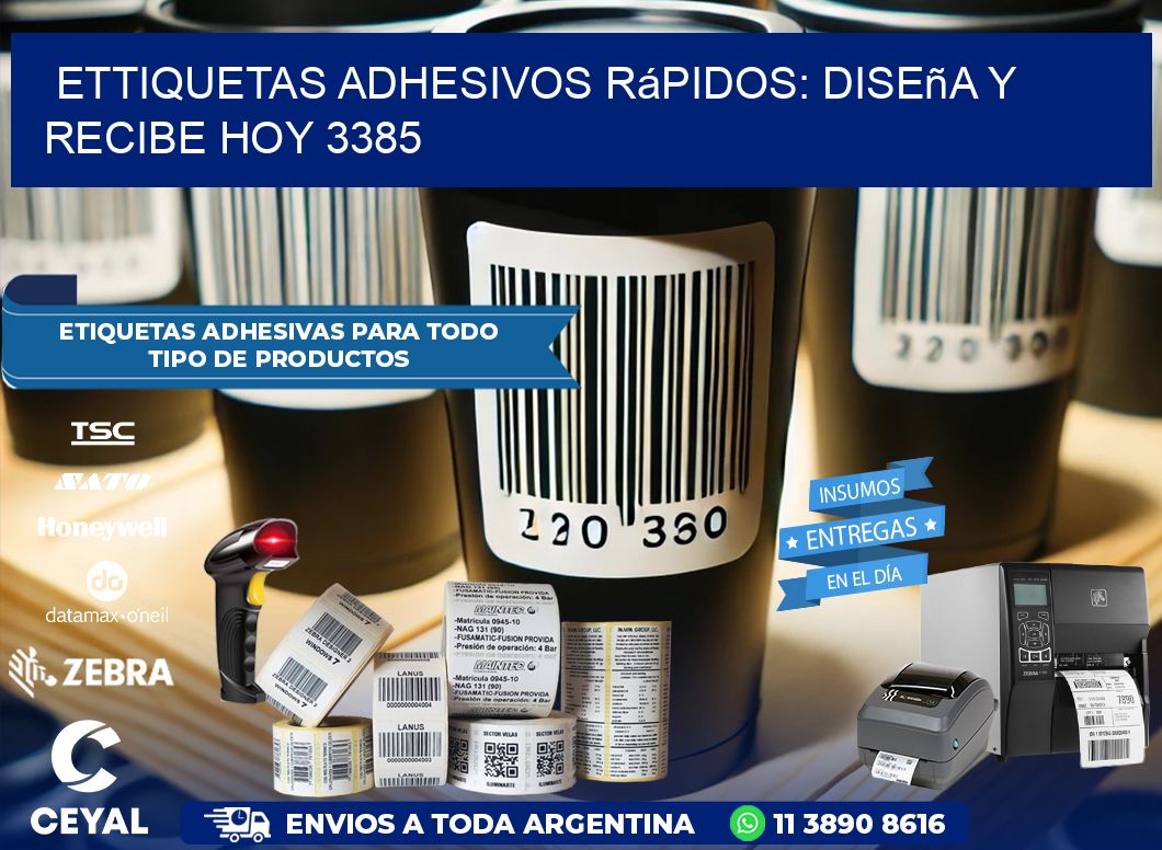 ettiquetas Adhesivos Rápidos: Diseña y Recibe Hoy 3385