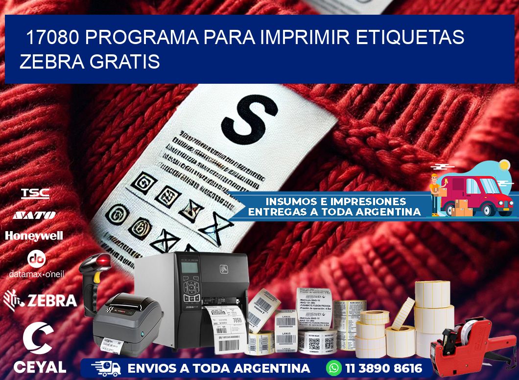 17080 Programa para imprimir etiquetas Zebra gratis