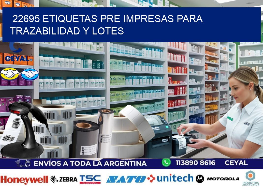 22695 etiquetas pre impresas para trazabilidad y lotes