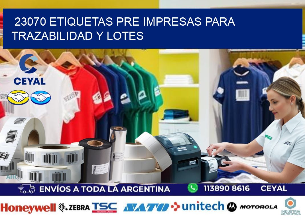23070 etiquetas pre impresas para trazabilidad y lotes