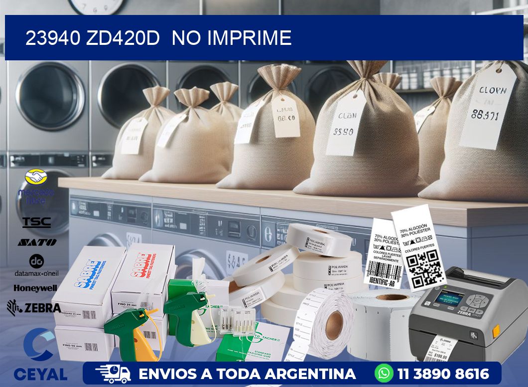 23940 ZD420d  no imprime