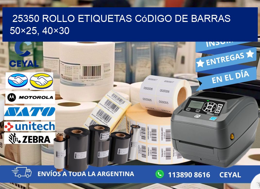 25350 rollo etiquetas código de barras 50×25, 40×30