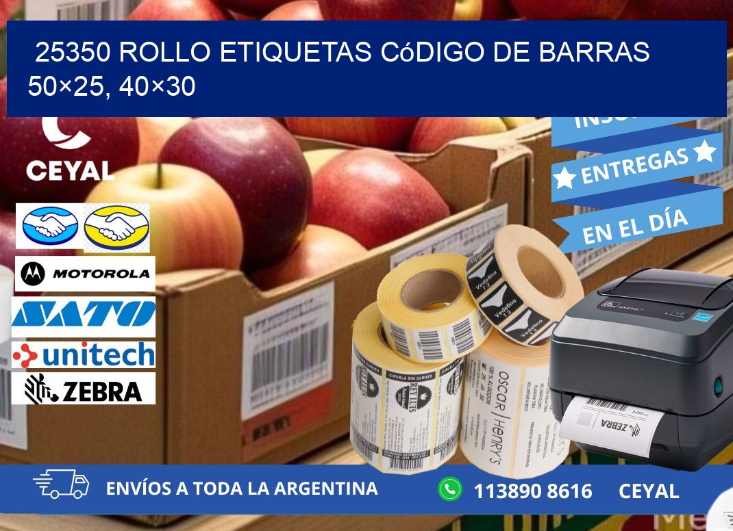 25350 rollo etiquetas código de barras 50×25, 40×30