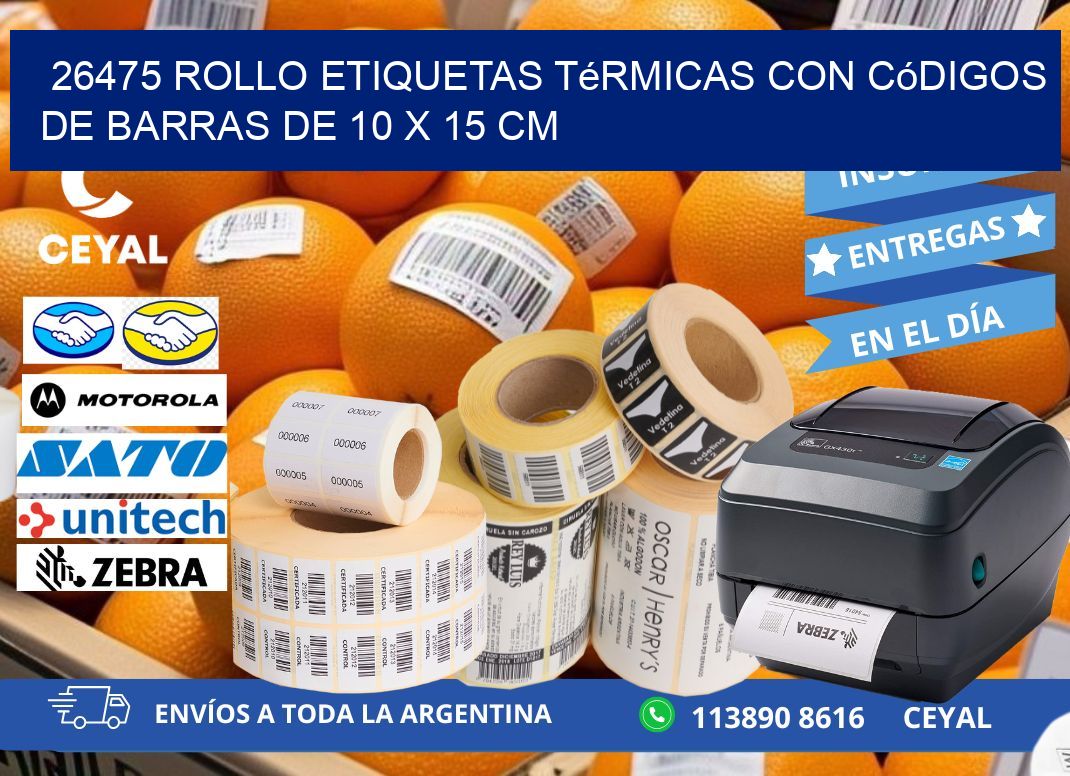 26475 Rollo etiquetas térmicas con Códigos de Barras de 10 x 15 cm