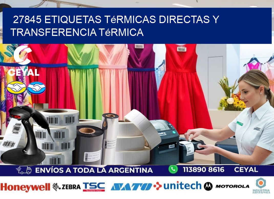 27845 etiquetas térmicas directas y transferencia térmica