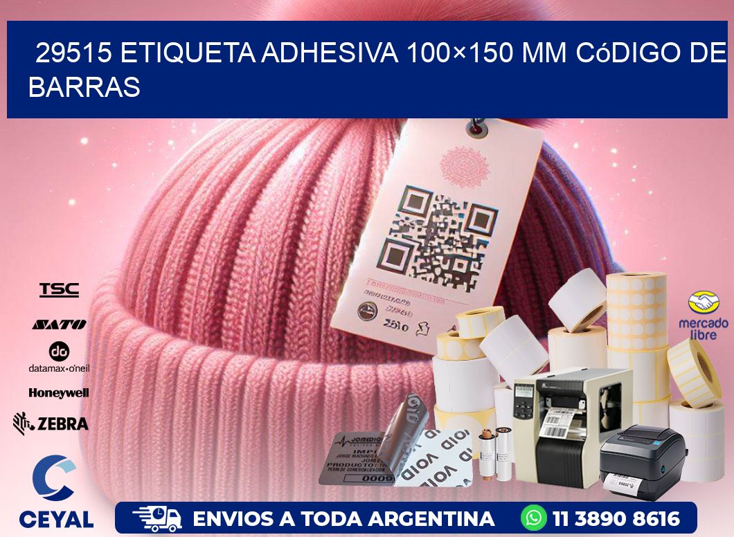 29515 etiqueta adhesiva 100×150 mm código de barras