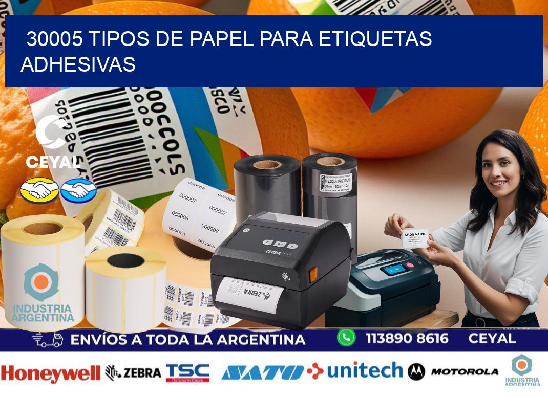 30005 Tipos de papel para etiquetas adhesivas