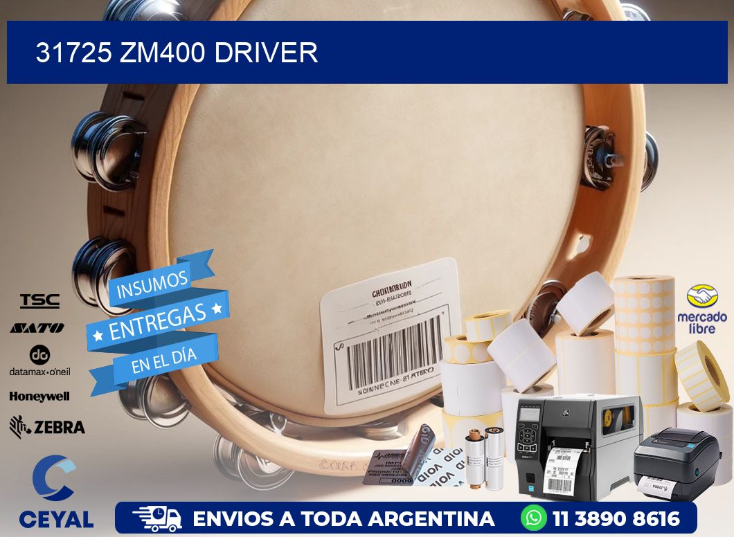 31725 ZM400 driver