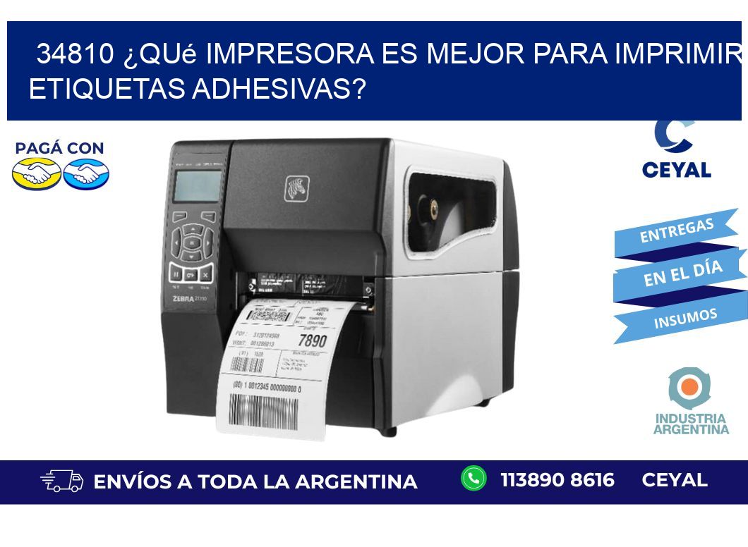 34810 ¿Qué impresora es mejor para imprimir etiquetas adhesivas?
