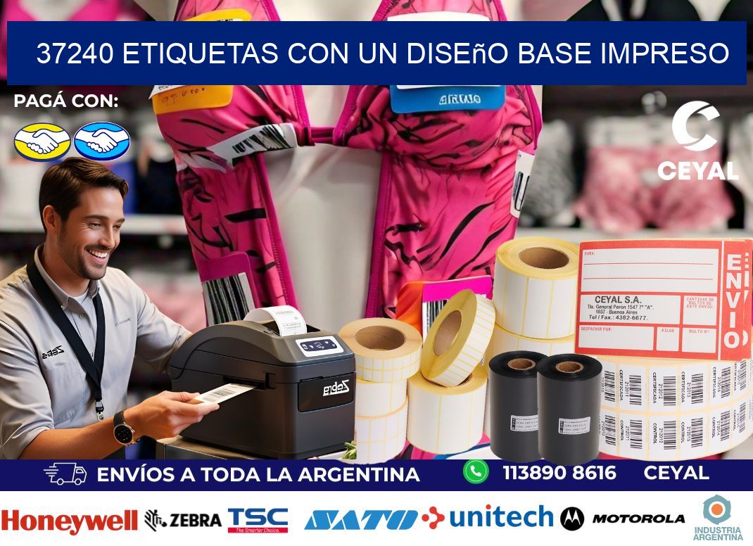 37240 etiquetas con un diseño base impreso