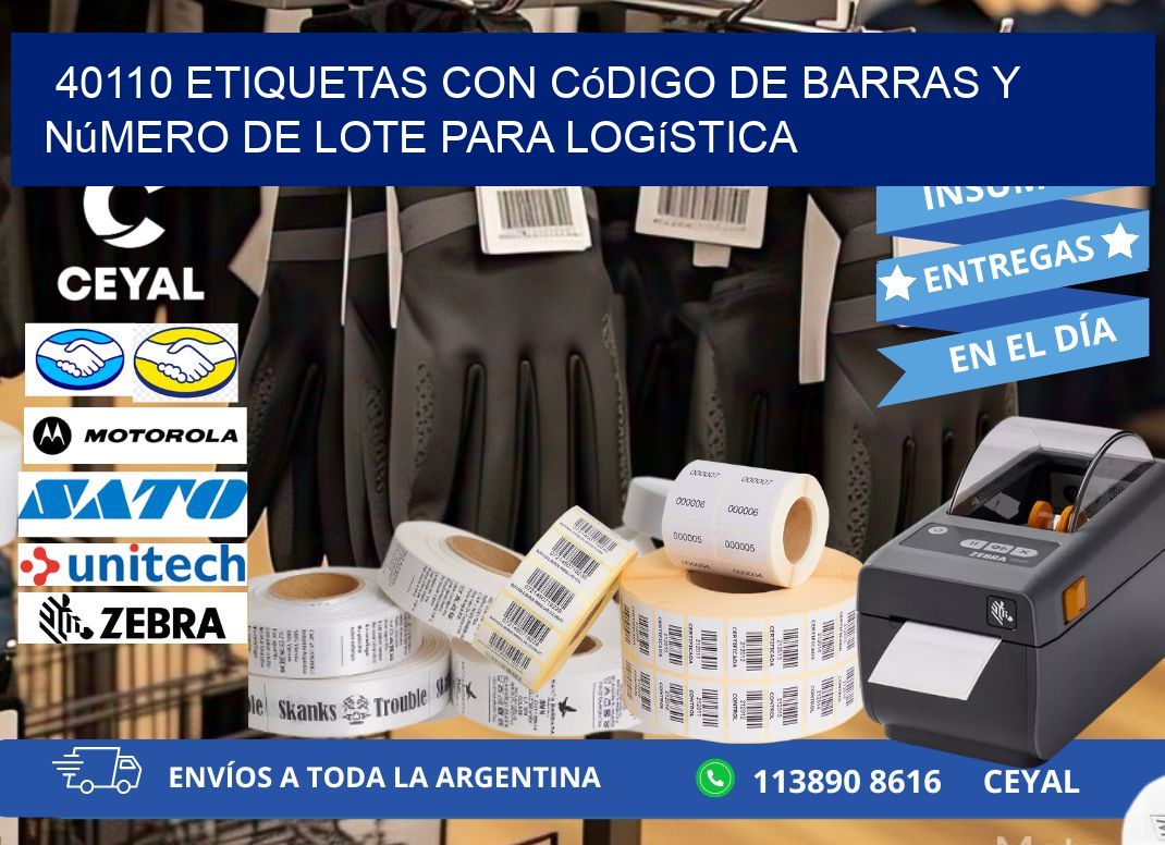 40110 etiquetas con código de barras y número de lote para logística