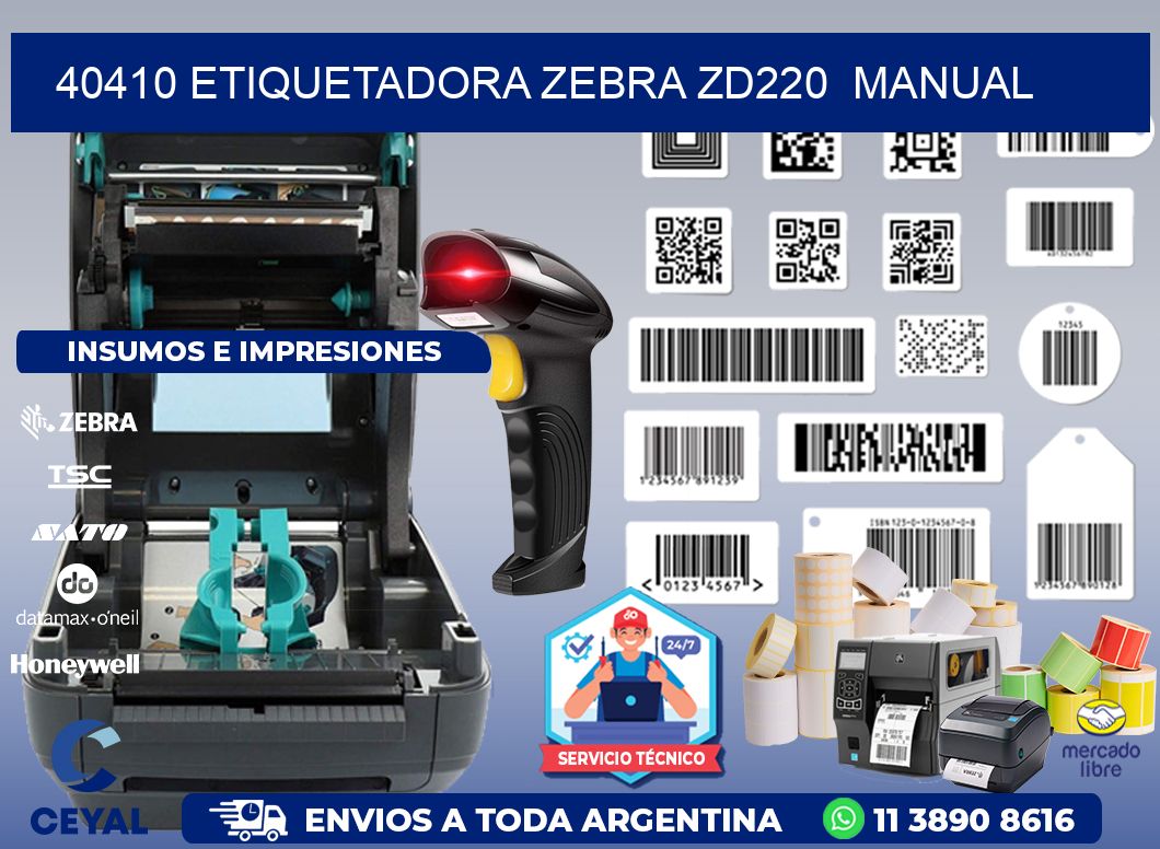 40410 Etiquetadora Zebra ZD220 manual