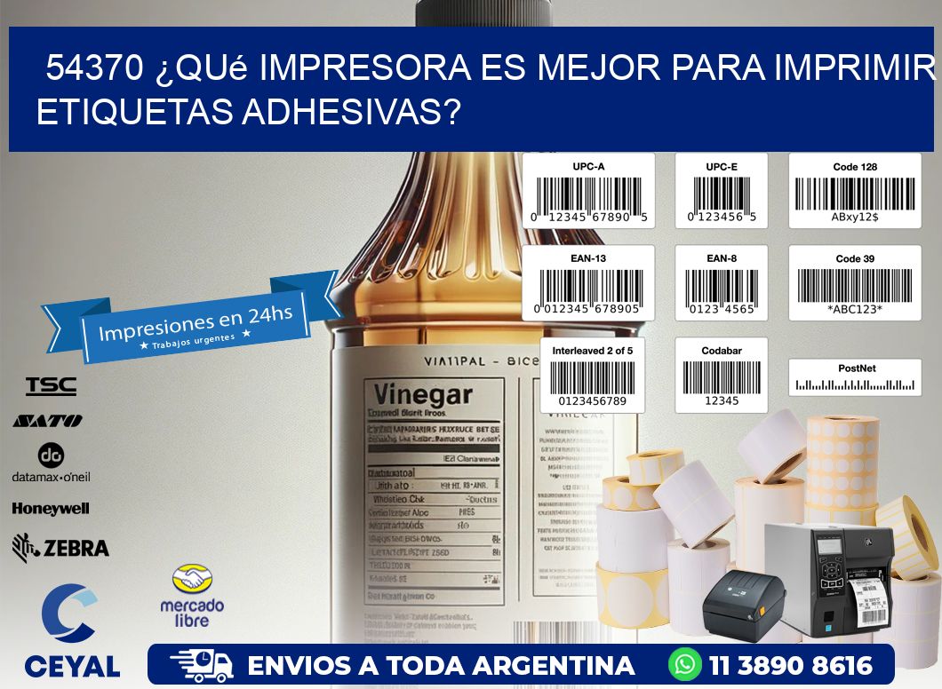 54370 ¿Qué impresora es mejor para imprimir etiquetas adhesivas?