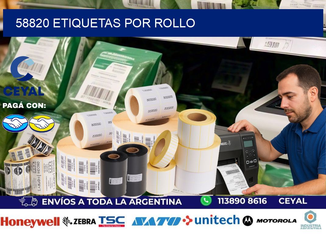 58820 Etiquetas por rollo
