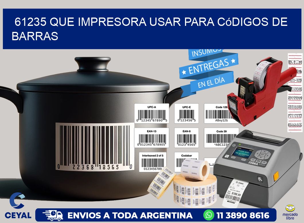61235 Que impresora usar para códigos de barras