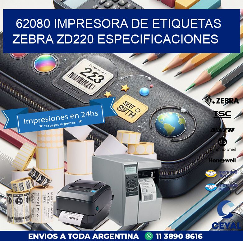 62080 impresora de etiquetas Zebra ZD220 especificaciones
