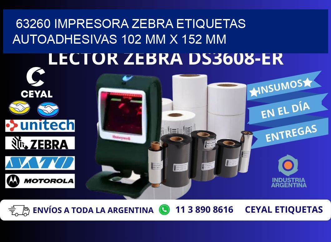 63260 impresora zebra etiquetas autoadhesivas 102 mm x 152 mm