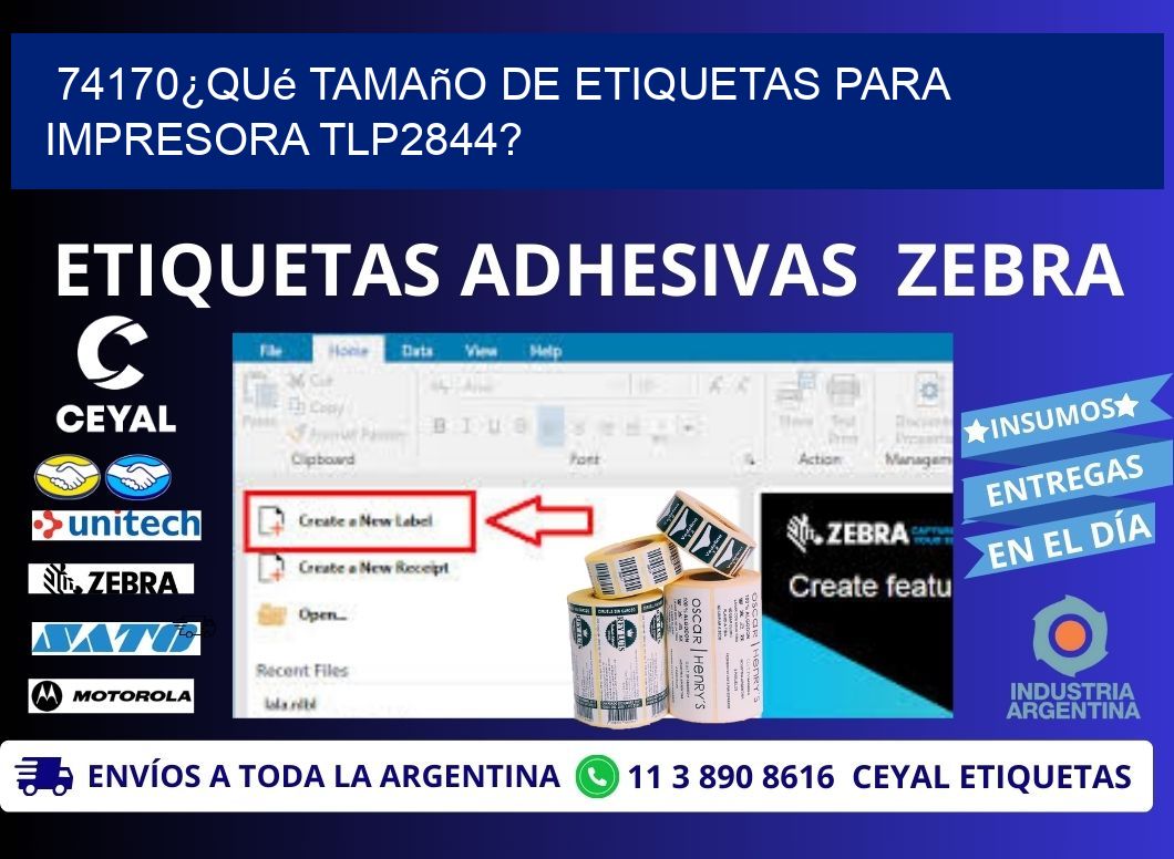 74170¿Qué tamaño de etiquetas para impresora tlp2844?