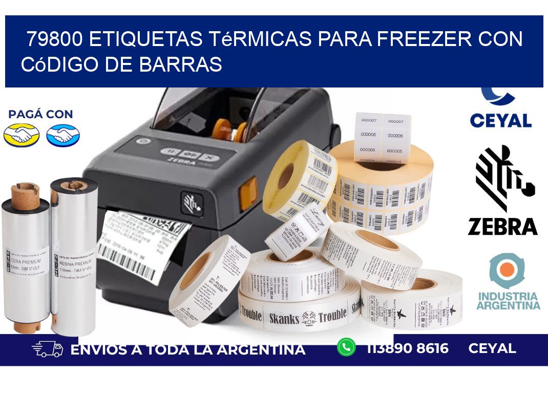 79800 etiquetas térmicas para freezer con código de barras