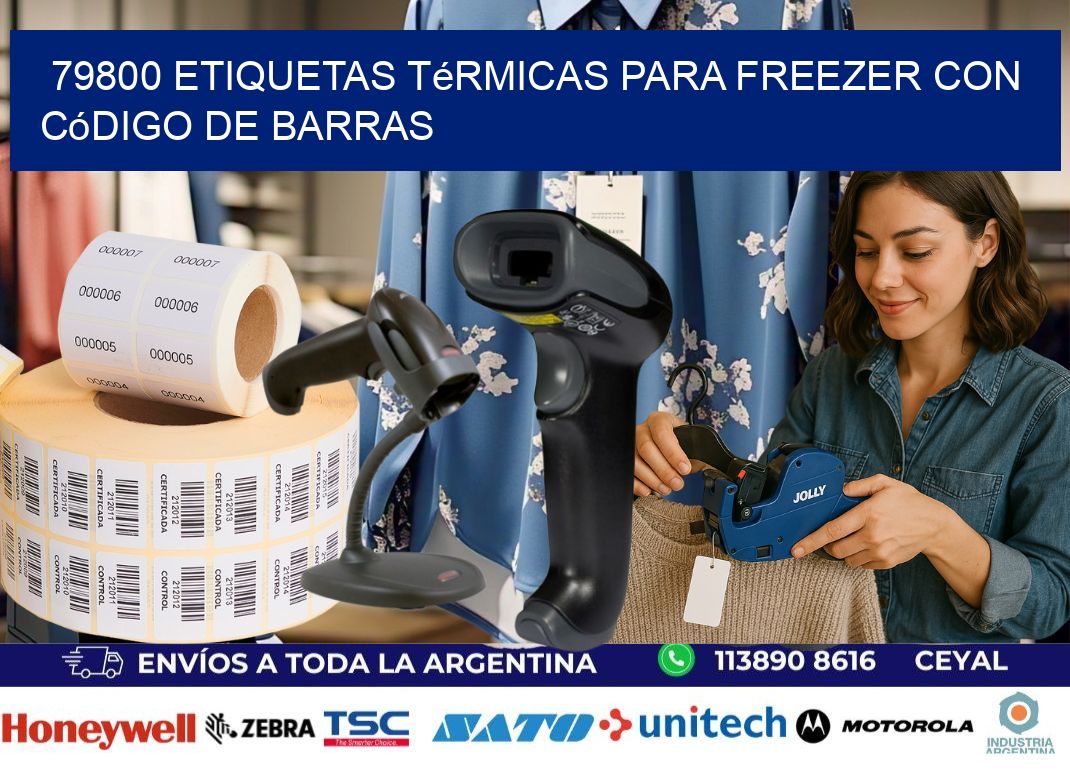 79800 etiquetas térmicas para freezer con código de barras