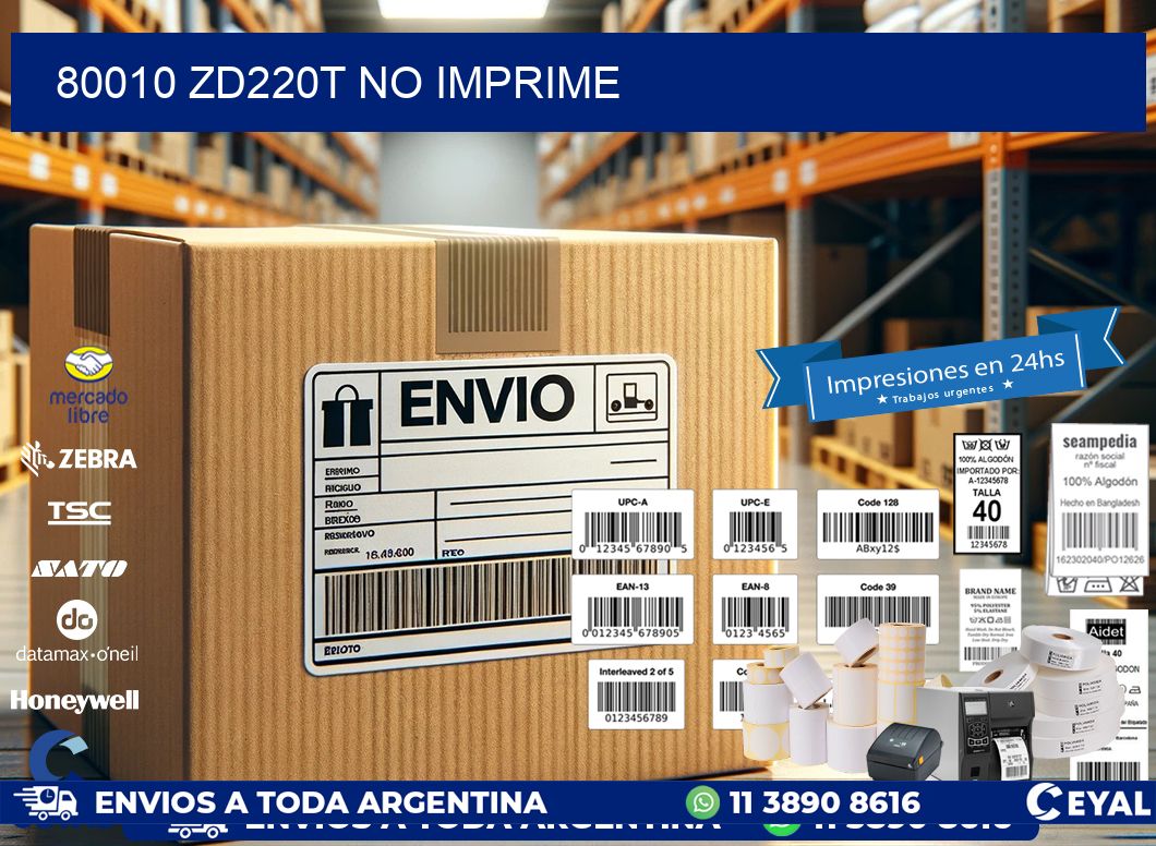 80010 ZD220t no imprime