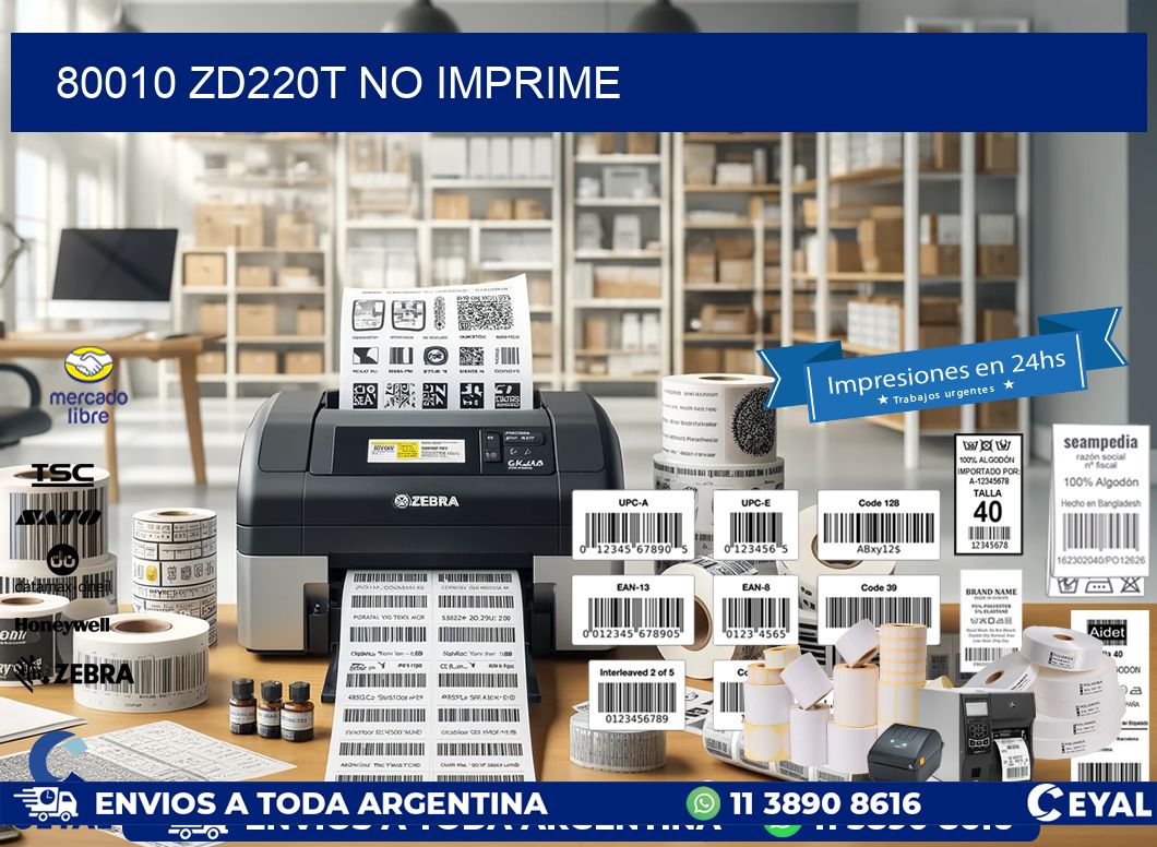 80010 ZD220t no imprime