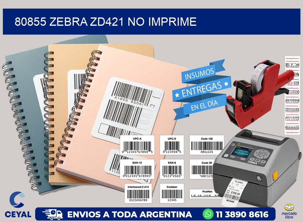 80855 Zebra ZD421 no imprime