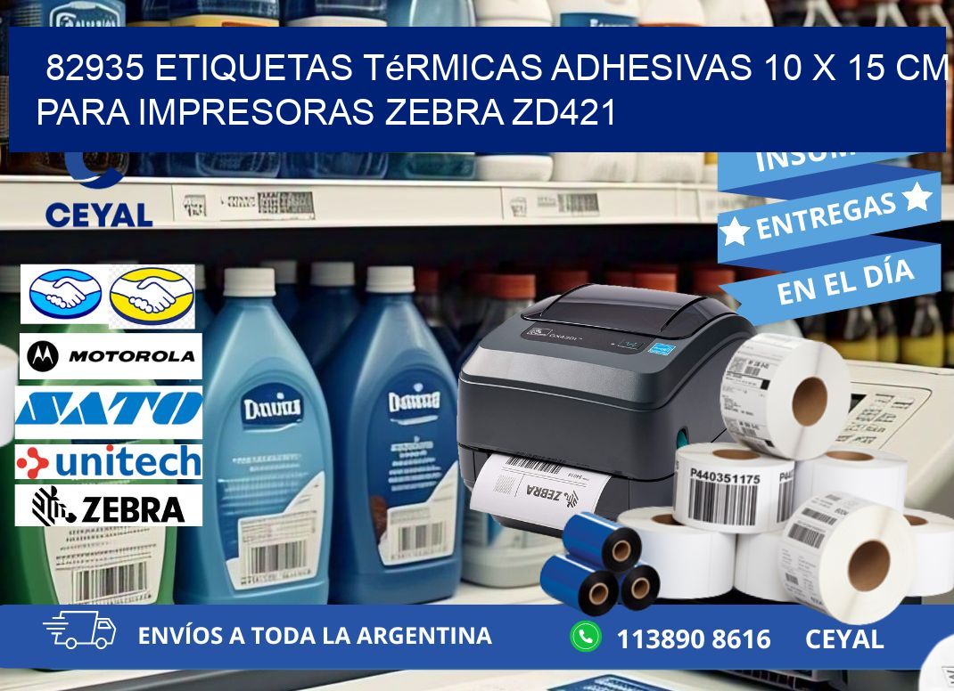82935 Etiquetas Térmicas Adhesivas 10 x 15 cm para Impresoras Zebra ZD421