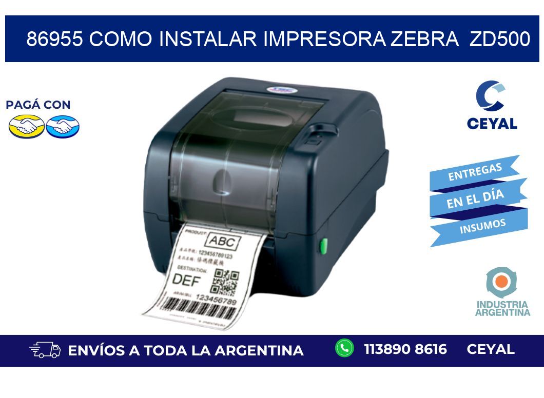 86955 Como instalar impresora Zebra ZD500