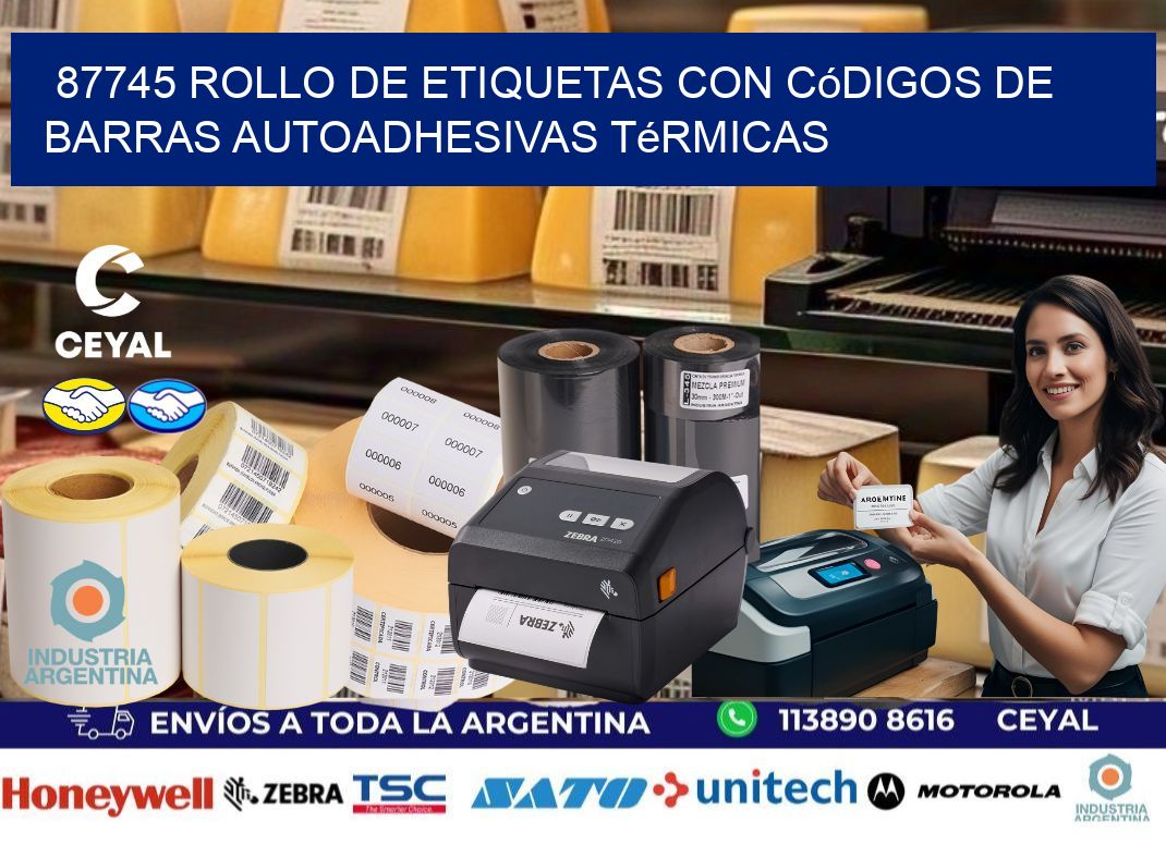 87745 Rollo de etiquetas con códigos de barras autoadhesivas térmicas