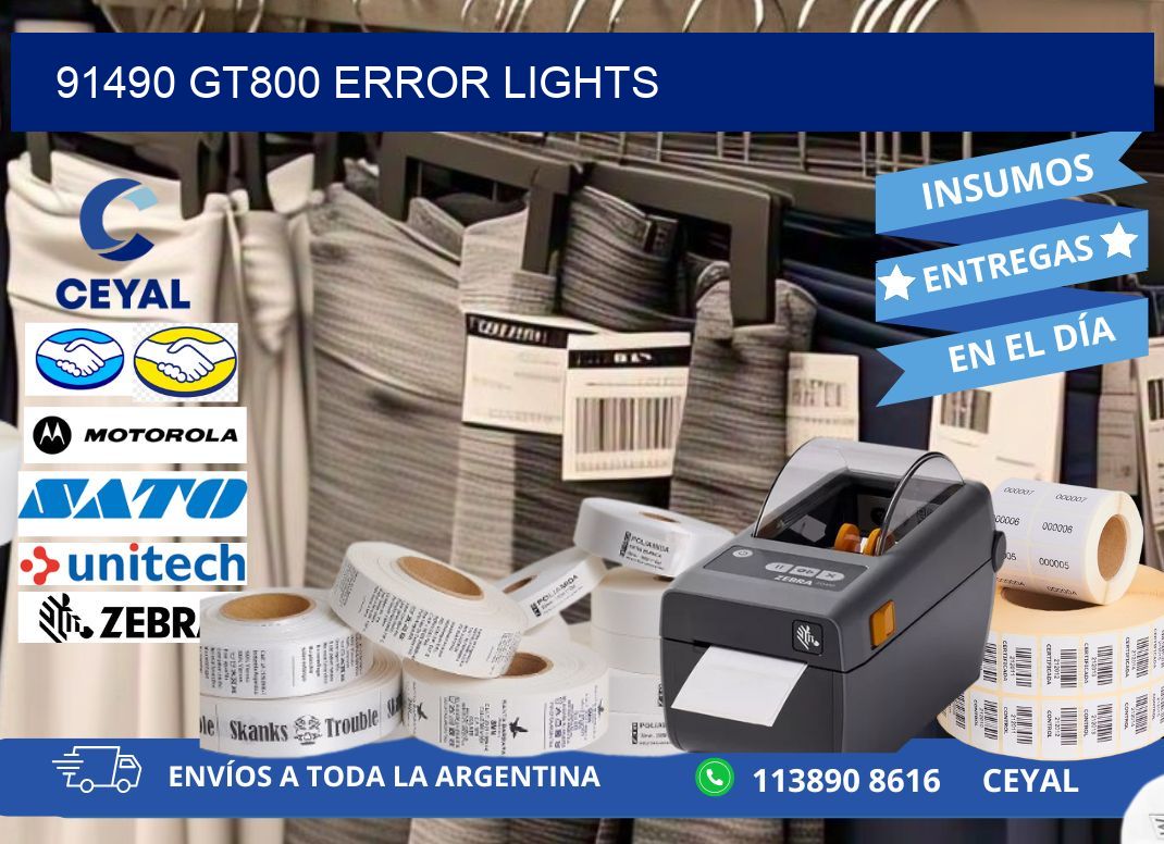 91490 GT800 error lights