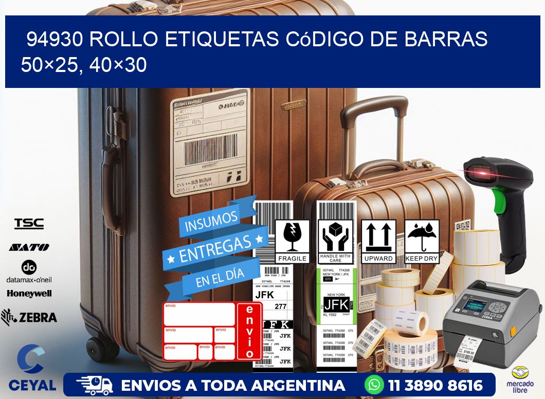 94930 rollo etiquetas código de barras 50×25, 40×30