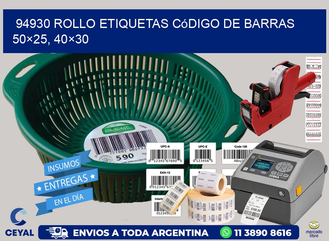 94930 rollo etiquetas código de barras 50×25, 40×30