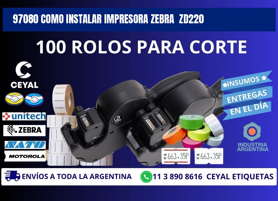 97080 Como instalar impresora Zebra ZD220