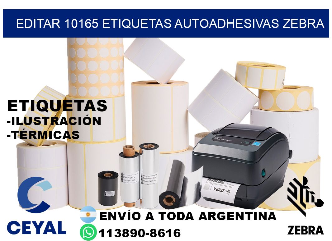 EDITAR 10165 ETIQUETAS AUTOADHESIVAS ZEBRA