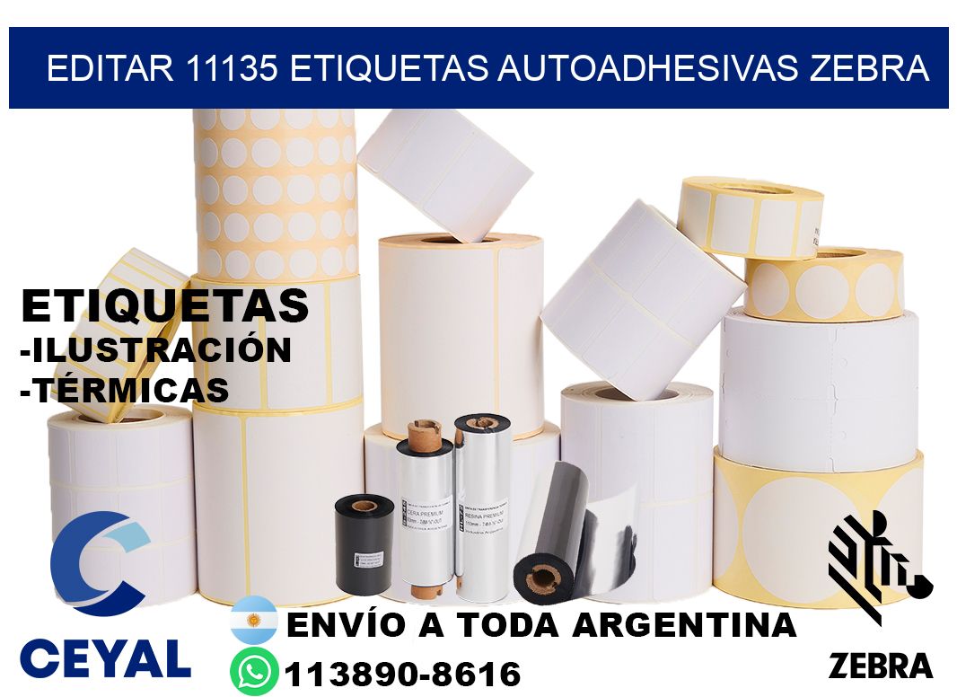 EDITAR 11135 ETIQUETAS AUTOADHESIVAS ZEBRA
