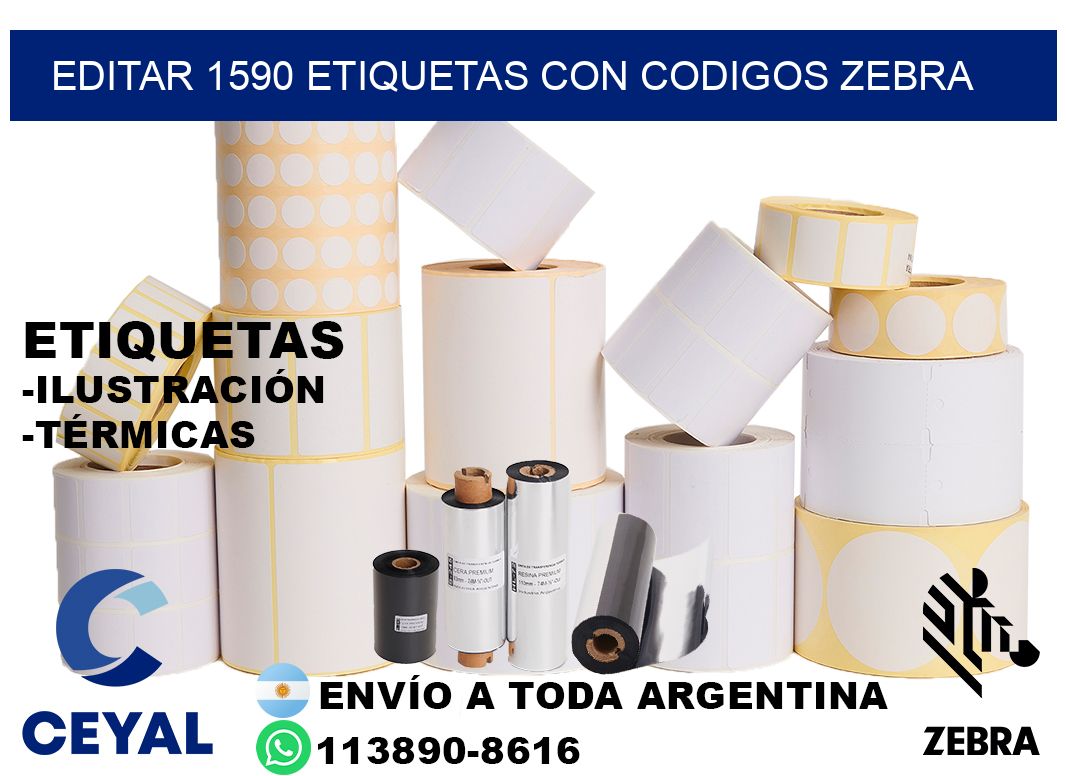 EDITAR 1590 ETIQUETAS CON CODIGOS ZEBRA