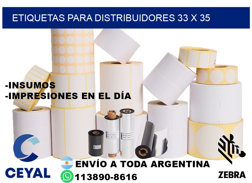 ETIQUETAS PARA DISTRIBUIDORES 33 x 35