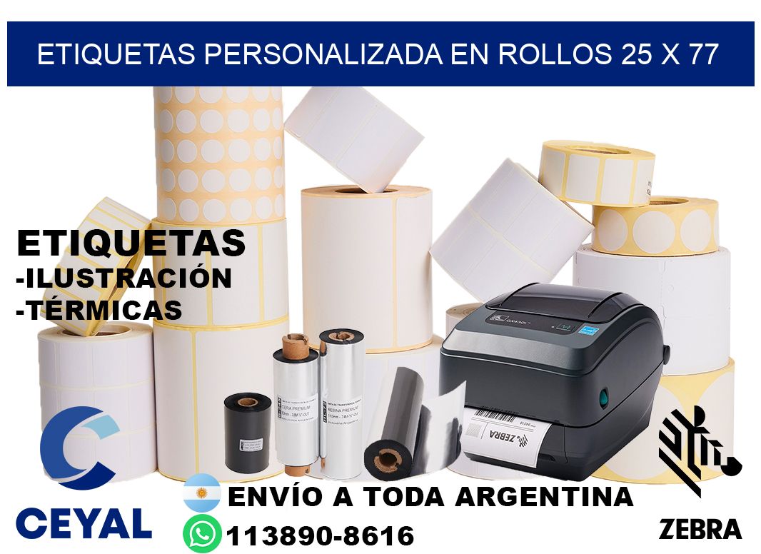 etiquetas personalizada en rollos 25 x 77