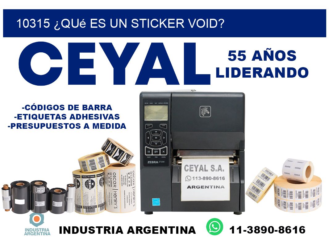 10315 ¿Qué es un sticker void?