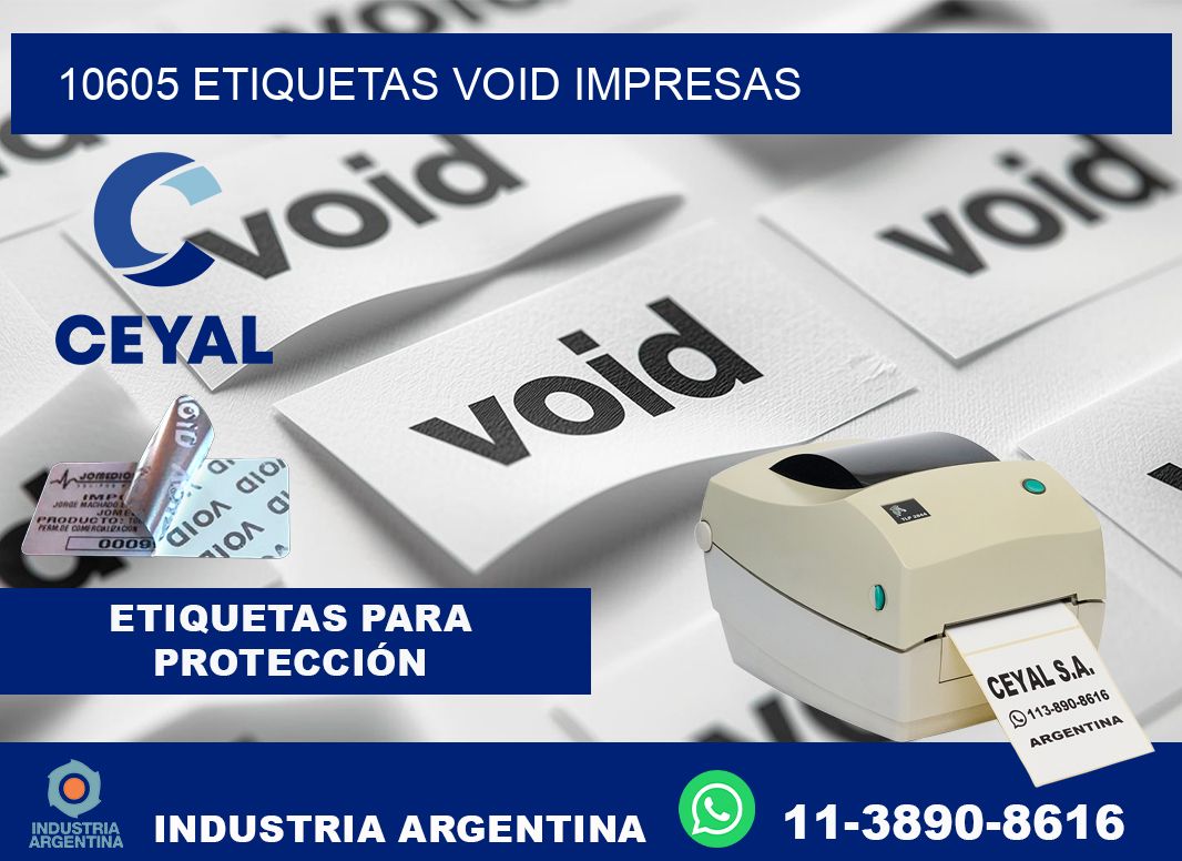 10605 etiquetas void impresas