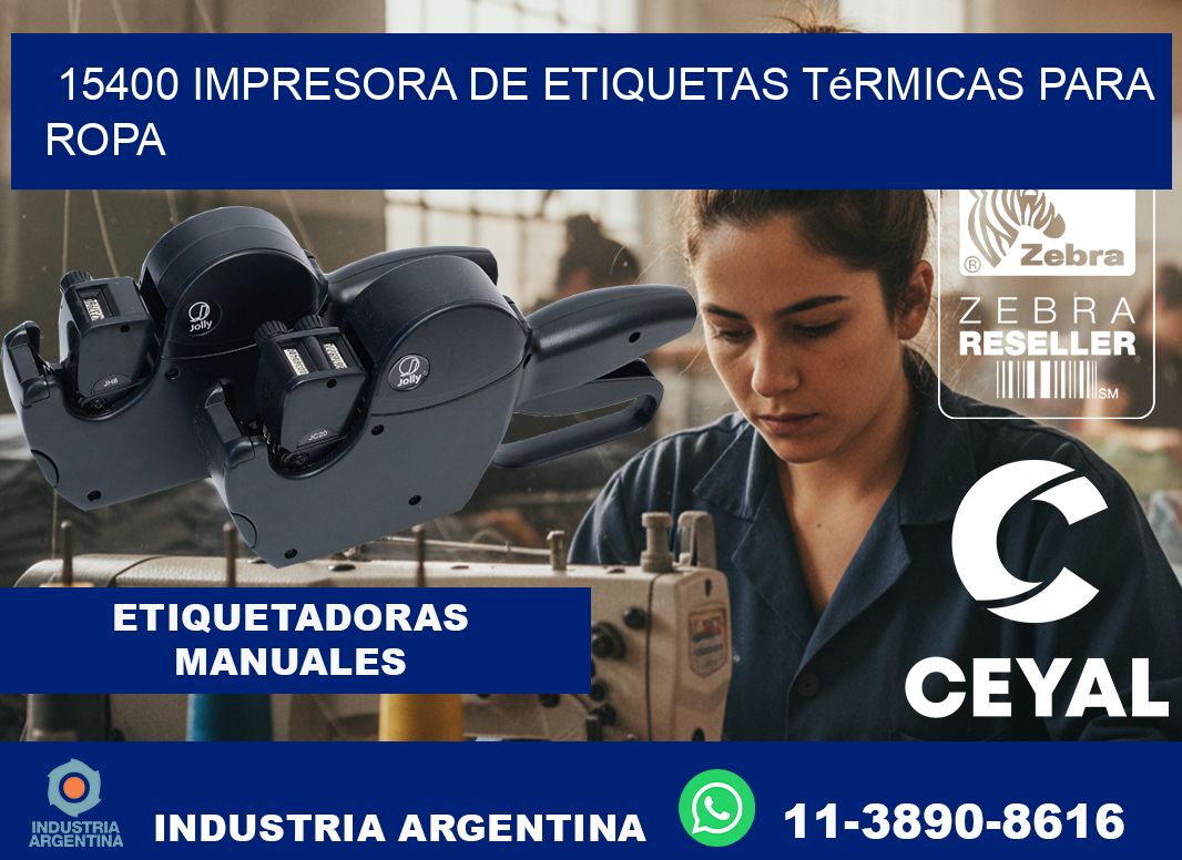 15400 impresora de etiquetas térmicas para ropa